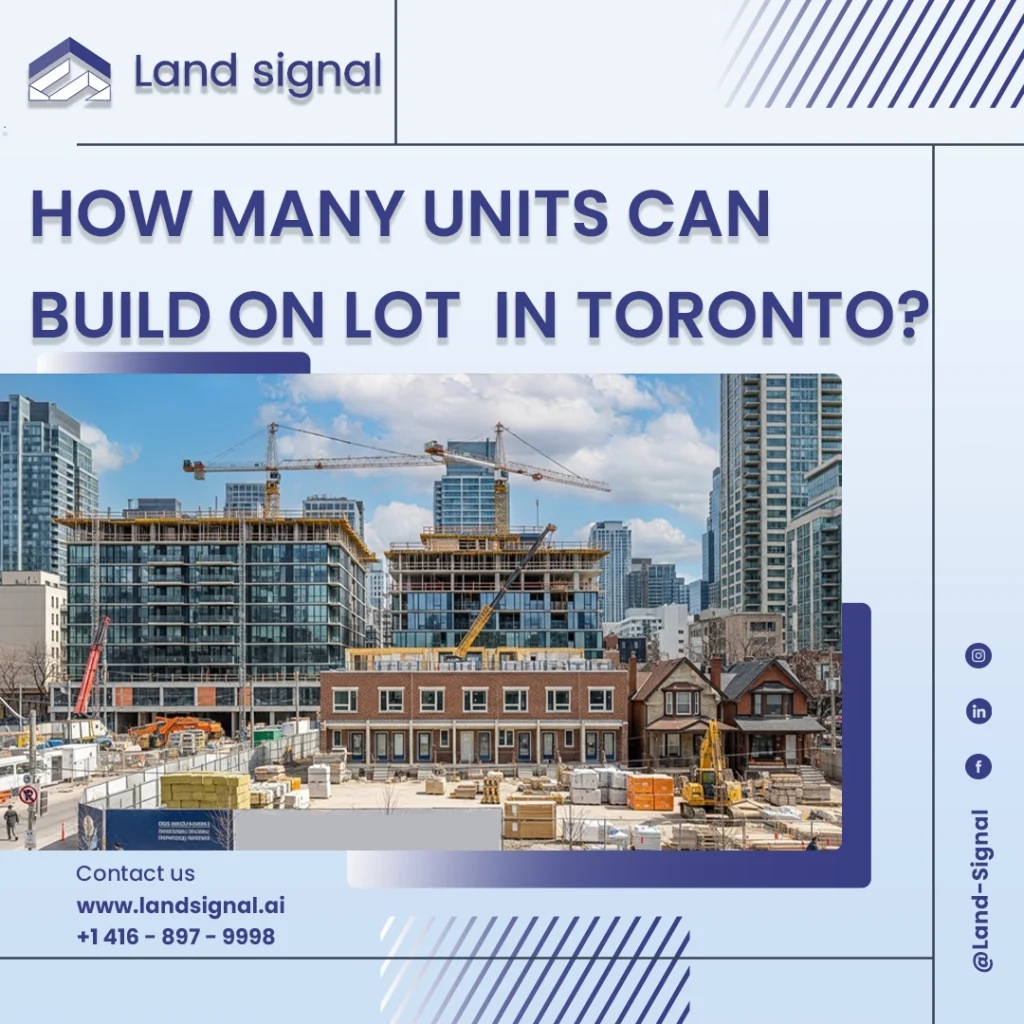How Many Units Can Build on Lot in Toronto
